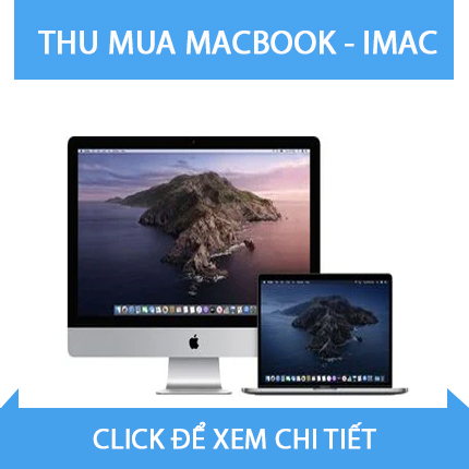 Thu Mua Macbook - iMac