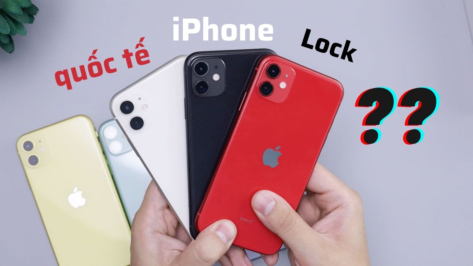 Hướng dẫn phân biệt iPhone Lock và iPhone quốc tế